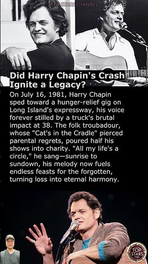 Did Harry Chapin's Crash Ignite a Legacy?