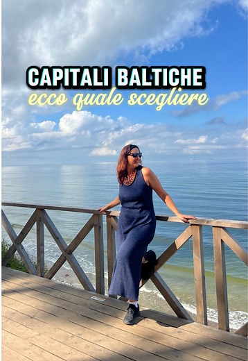 Le meraviglie delle capitali baltiche: Riga, Tallinn e Vilnius