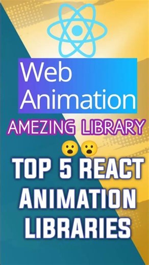 Top 5 React Animation Libraries #coding