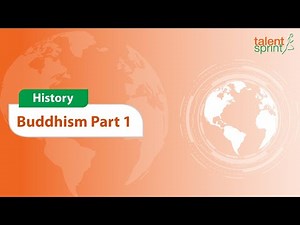 What is Buddhism? | Ideology of Buddhism | History | Part - 1 | General Awareness | TalentSprint Video Lecture | Crash Course for CDS