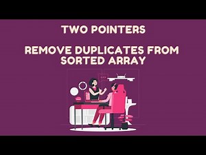 Two Pointers 2 - Medium - Remove Duplicates from Sorted Array - Java