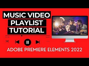 5 Steps for Creating a Custom Music Video Playlist