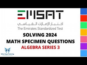 EmSAT Math 2024 Sample Test Questions 2 - Detailed explanations and tricks!
