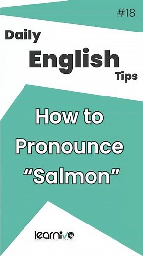 How to Pronounce “Salmon” Correctly | Daily English | Learnivo #dailyenglish #english #ieltsspeaking