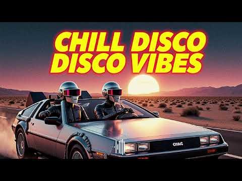 💿 This Mix Sounds TOO PERFECT 🔥 Chill Disco x Daft Punk Inspired Groove!