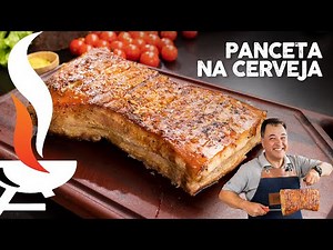 Panceta Pururuca na Cerveja e Ervas I Churrasqueadas