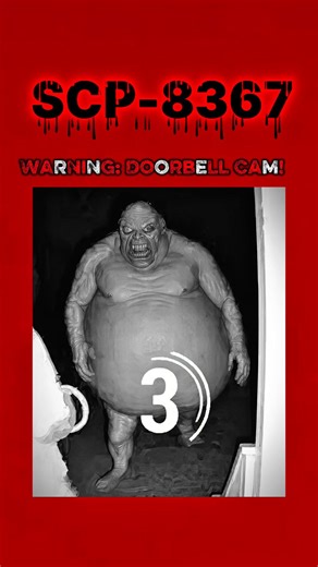 SCP-8367 Caught on Doorbell CamREAL Footage or DO NOT ANSWER AT 3AM | SCP-8367 #shorts #horror #scp