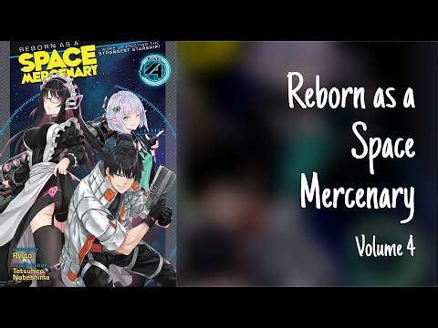 Reborn as a Space Mercenary - Volume 4 | Audiobook