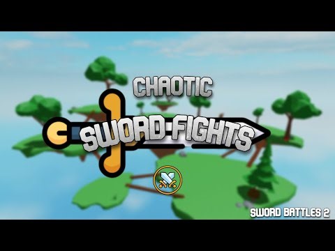 Trying Out Chaotic Sword Fights!