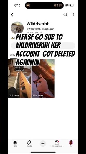 Please go sub to ‪@Wildriverhh-isbackagain‬ her account keeps getting deleted