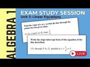 Linear Equations Exam | Algebra 1 Study Session