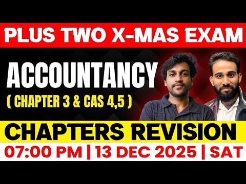 Plus Two Accountancy Christmas Exam | All Chapters Revision Part 2 | Exam Winner