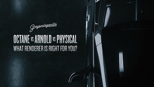 Octane vs Arnold vs Physical: What Renderer is Right for You?