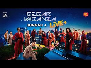 GEGAR VAGANZA 2024 Live+ | Minggu 4
