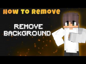 How to Remove Background Minecraft In One-click without App