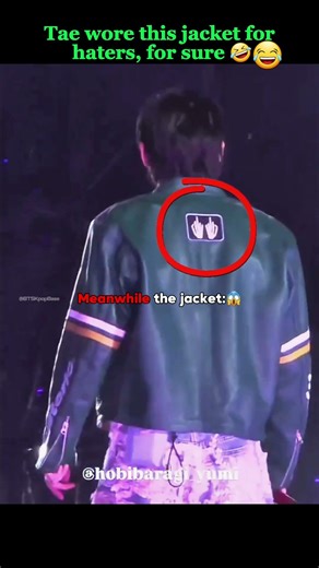 Taehyung wore this jacket for haters, for sure 😂🤣