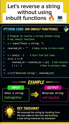 Learn how to reverse a string in Python without using any inbuilt functions 🚀