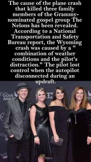 Cause of Plane Crash That Killed 3 Members of Gospel Group The Nelons REVEALED 😢