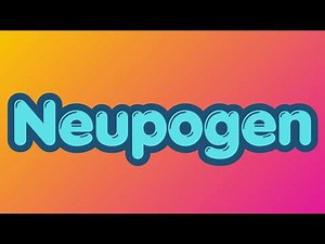 1 Neupogen (Filgrastim) – Mechanism, Uses & Side Effects