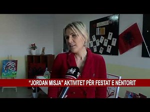 “JORDAN MISJA” AKTIVITET PËR FESTAT E NËNTORIT