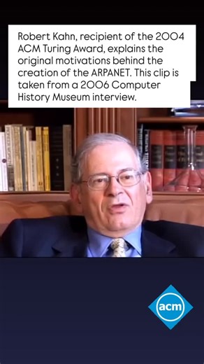 Assn for Computing Machinery on Instagram: "Happy birthday to Robert Kahn! Kahn received the 2004 #ACMTuringAward with Vinton Cerf, for pioneering work on internetworking, including the design and implementation of the Internet's basic communications protocols, TCP/IP, and for inspired leadership in networking. Here, Kahn explains the original motivations behind the creations of the ARPANET, a computer network that was a precursor to the modern day internet."