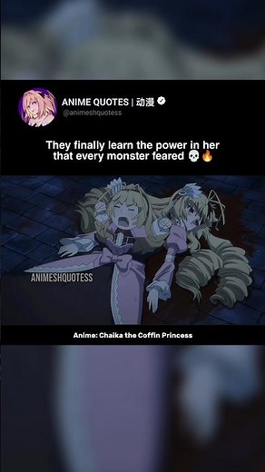 They finally learn the power in her that every monster feared