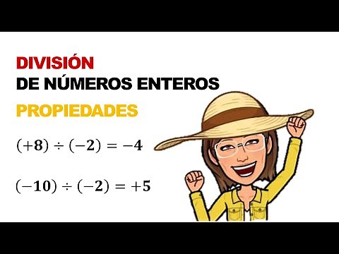 DIVISIÓN DE NÚMEROS ENTEROS. PROPIEDADES. Ejemplos