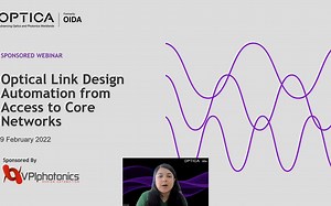 VPI 仿真软件-链路设计及其他-OPTICA-Optical Link Design Automation from Access to Core Netwo