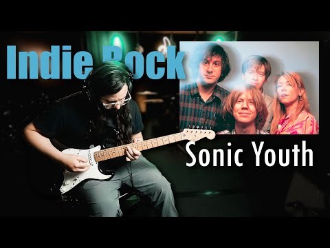 Writing an INDIE ROCK SONG like SONIC YOUTH!
