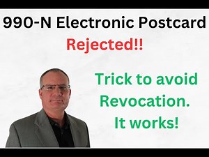 990-N Rejected for 3 years. Trick to Avoid Revocation