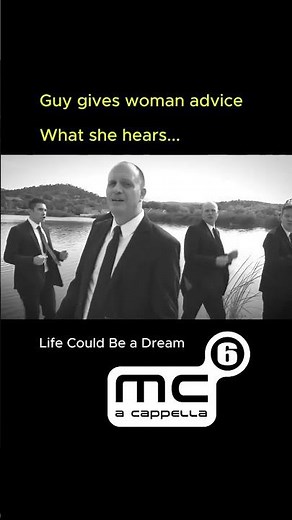 Mansplaining Doo-Wop Style (Life Could Be a Dream cover by MC6 A Cappella)