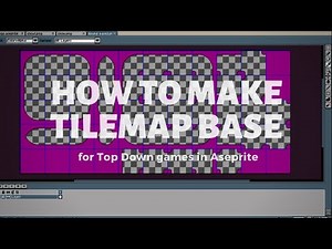 How to make Tilemap Base for Top Down games in Aseprite