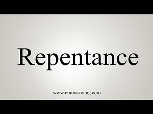 How To Say Repentance