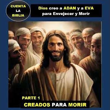 DID YOU KNOW: God Created Adam and Eve to Age and Die: Bible Stories, Wise Tales