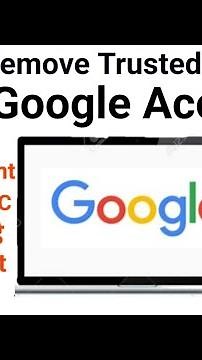 How to Remove Trusted Devices from Google Account
