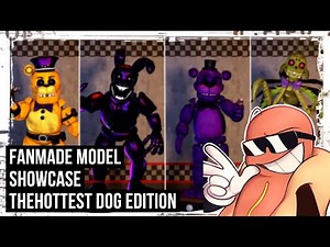 [FNAF/SFM] Fanmade Model Showcase: TheHottest Dog Edition (SS/SSR)