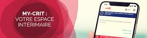 Avec My-Crit, votre espace intérimaire, simplifiez-vous la vie ! - Crit-Job