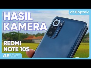Full Test Kamera “JAWARA” di 2021. REDMI NOTE 10S di tahun 2022 (masih worth it kah?) | RECEH
