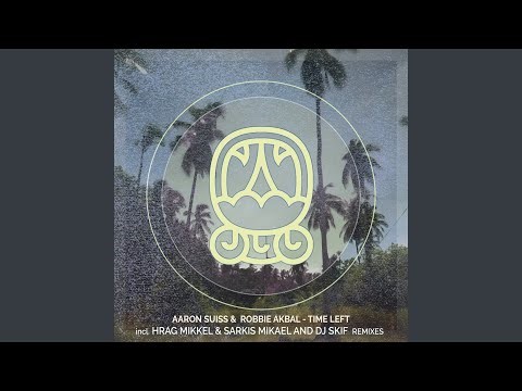 Time Left (DJ Skif Remix)