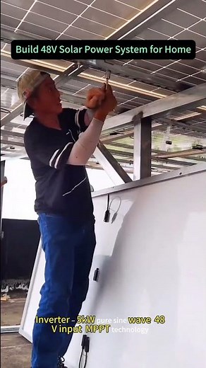 How to Build a 48V Solar Power System for Your Home #solarpower #DIY