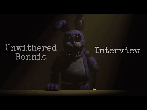 [FNAF/SFM] Unwithered Bonnie Interview