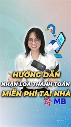 Nhận loa thanh MBBank miễn phí tại nhà