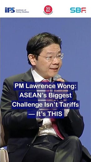 PM Lawrence Wong: ASEAN’s Biggest Challenge Isn’t Tariffs — It’s THIS