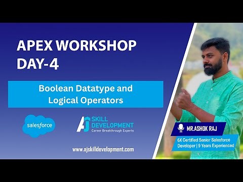 Boolean Datatype and Logical Operators in Apex | AJ Skill Development Academy