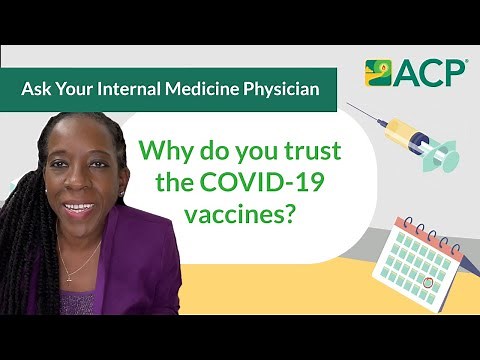Why Trust COVID-19 Vaccines? | Ask Your Internist | American College of Physicians