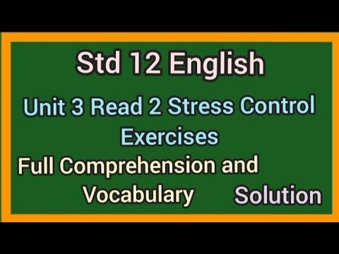Std 12 English ch 3 Read 2 Full Comprehension and Vocabulary solution| std 12 English unit 3 read 2|