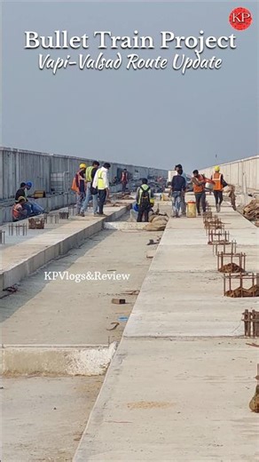 Bullet Train Project Update 2026| Vapi-Valsad Route Update| Mumbai-Ahmedabad Bullet Train Project|
