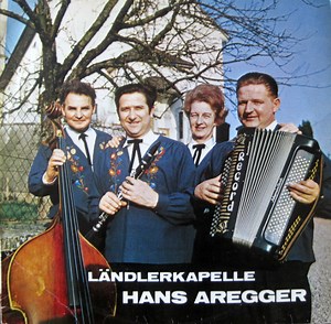 Ländlerkapelle Hans Aregger - Hans In Form