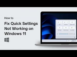 How to Fix Quick Settings Not Working on Windows 11