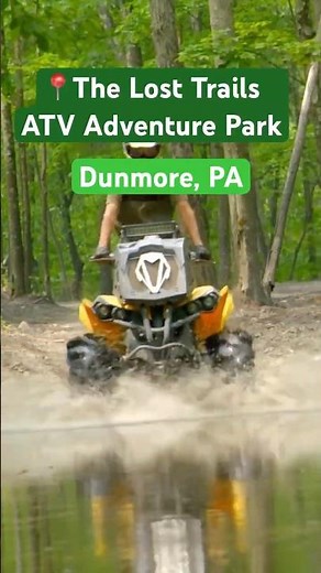 The Lost Trails ATV Adventure Park | Dunmore, PA